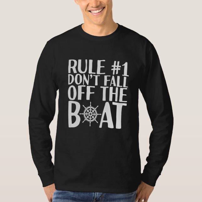 Regel 1 Nicht vom Schiff abfallen T-Shirt (Vorderseite)