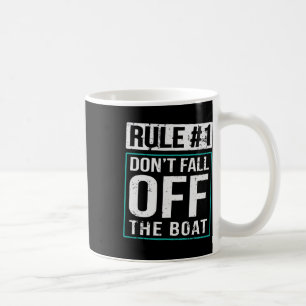 Regel #1 Nicht von der Kreuzfahrt abstürzen Kaffeetasse