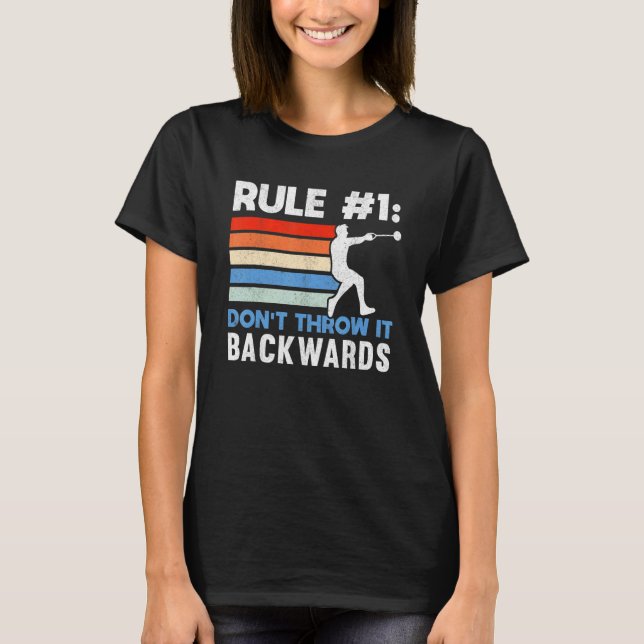 Regel 1 wirf sie nicht rückwärts und wirf den Hamm T-Shirt (Vorderseite)
