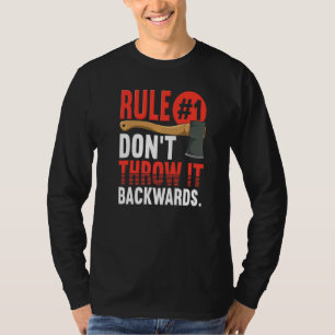 Regel 1 wirft sie nicht nach hinten um x x T-Shirt