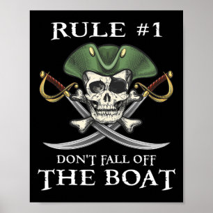 Regel Nr. 1: Nicht aus dem Boot-Kreuzfahrtschiff-T Poster