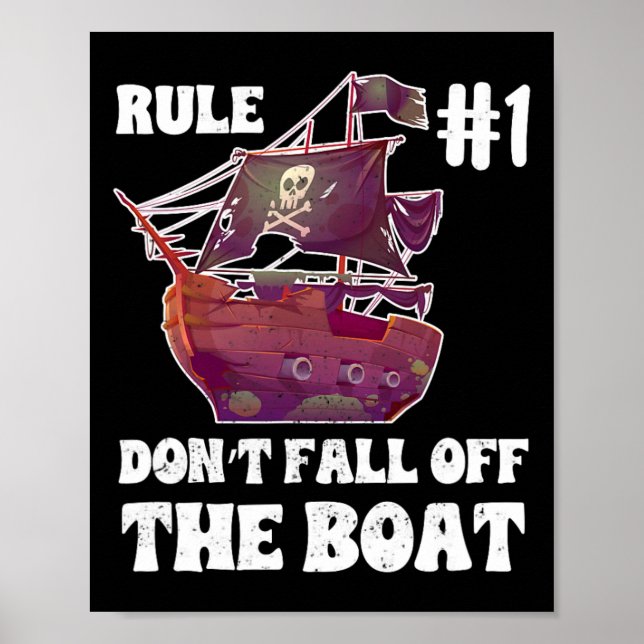 Regel Nr. 1 Nicht aus dem Boot Pirate Funn fallen Poster (Vorne)