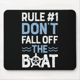 Regel Nummer 1 Nicht vom Kreuzfahrtschiff fallen Mousepad
