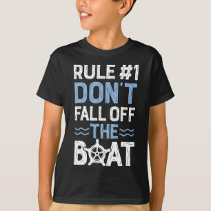 Regel Nummer 1 Nicht vom Kreuzfahrtschiff fallen T-Shirt