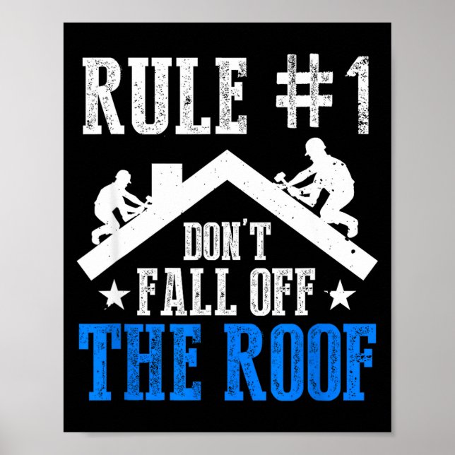 Regel Nummer Eins Fallen Sie nicht vom Dach Dachde Poster (Vorne)