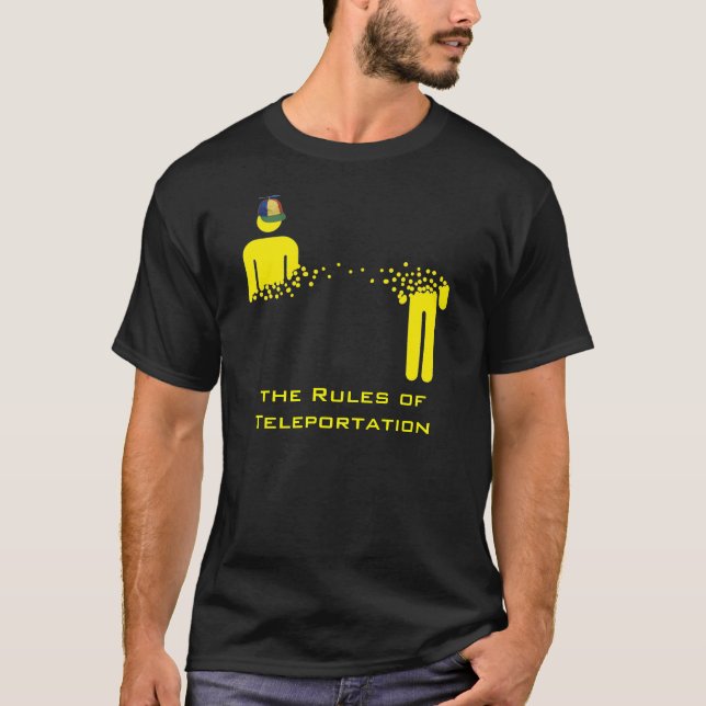Regeln der Teleportations-Dunkelheit T-Shirt (Vorderseite)