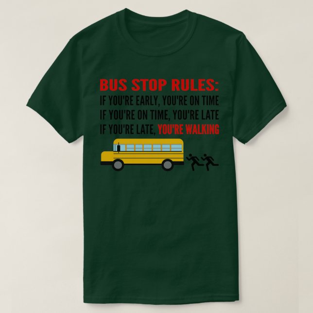Regeln für Busfahrer T-Shirt (Design vorne)