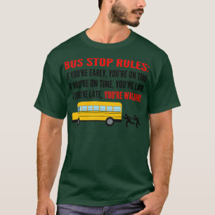 Regeln für Busfahrer T-Shirt