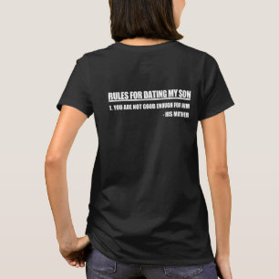 Regeln für die Verabred der Ausgabe meiner Mutter T-Shirt