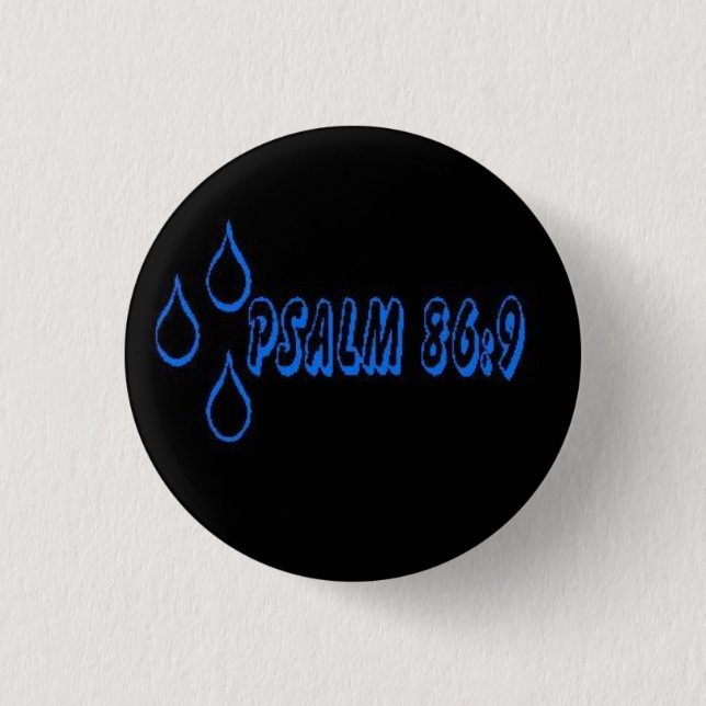 REGEN-Psalm-86:9 Button (Vorderseite)