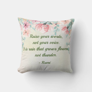 Regen wächst Blume Rumi Zitat Kissen