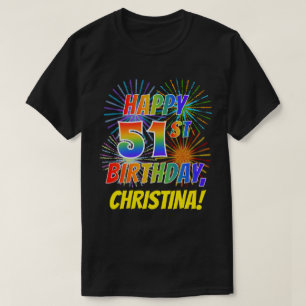 Regenbogen-Blick GLÜCKLICHER 51. GEBURTSTAG; T-Shirt