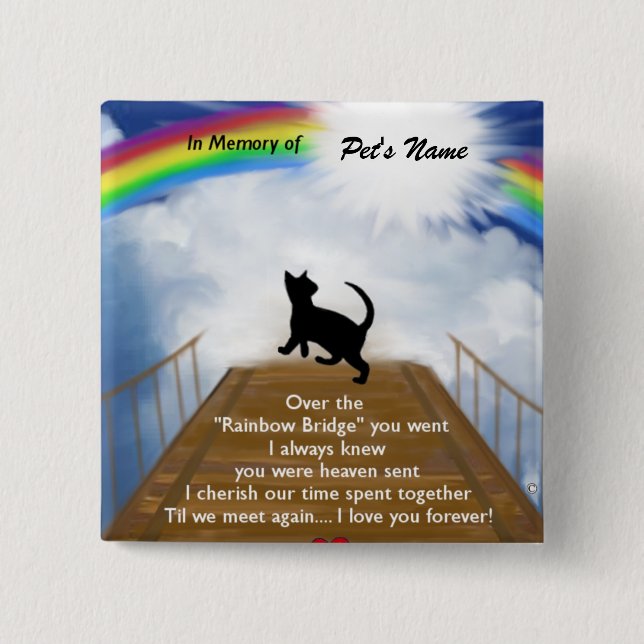 Regenbogen-Brücken-Erinnerungsgedicht für Katzen Button (Vorderseite)