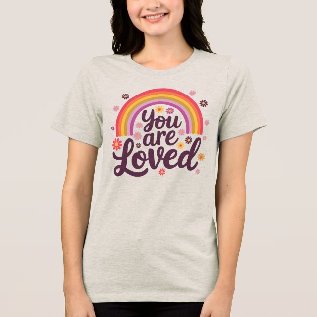 Regenbogen, den Sie lieben Tri-Blend Shirt (Vorderseite)