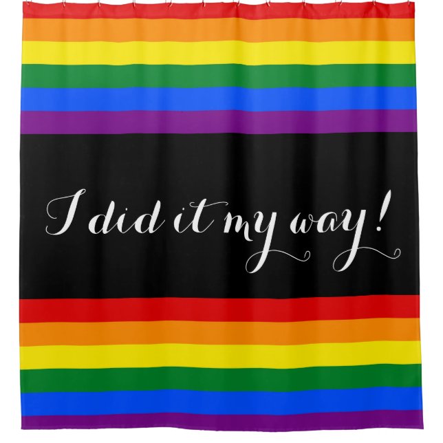 REGENBOGEN-FLAGGEN-FARBEN + Ihre Ideen Duschvorhang (Vorderseite)