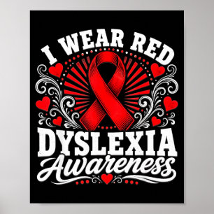 Regenbogen Ich trage Rot für Dyslexie-Bewusstsein  Poster