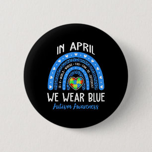 Regenbogen Im April Tragen Wir Blau Autismus-Bewus Button