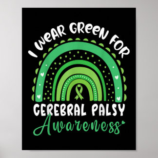 Regenbogen im März wir tragen grüne Cerebral Palsy Poster