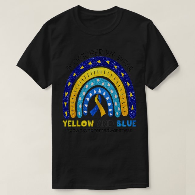 Regenbogen im Oktober tragen wir Gelb und Blau unt T-Shirt (Design vorne)