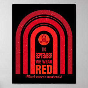 Regenbogen Im September Tragen Wir Rot Blutkrebs-B Poster
