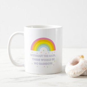 Regenbogen-Inspirational und motivierend Zitat Tasse