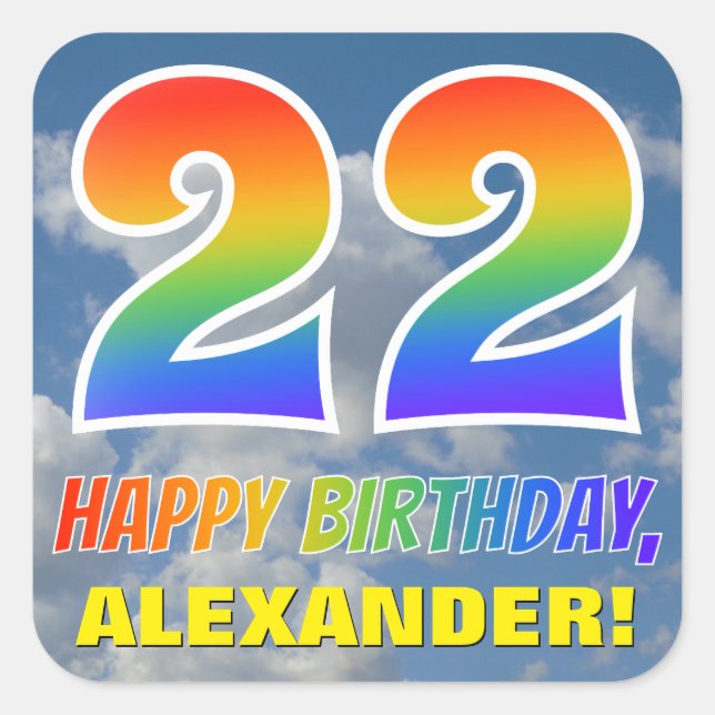 Regenbogen-Look "22" & "HAPPY BIRTHDAY", Wolken, H Quadratischer Aufkleber (Vorderseite)