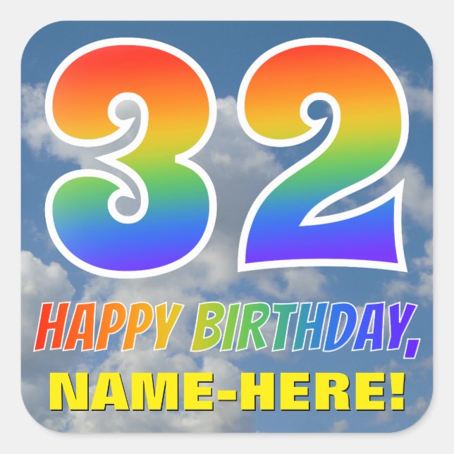 Regenbogen-Look "32" & "HAPPY BIRTHDAY", Wolken, H Quadratischer Aufkleber (Vorderseite)