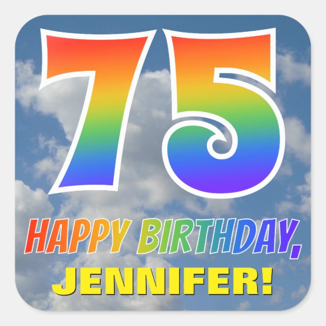 Regenbogen-Look "75" & "HAPPY BIRTHDAY", Wolken, H Quadratischer Aufkleber (Vorderseite)