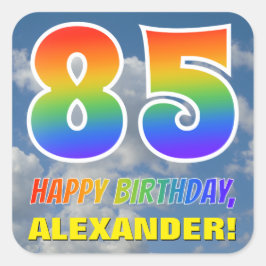 Regenbogen-Look "85" & "HAPPY BIRTHDAY", Wolken, H Quadratischer Aufkleber