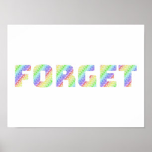 Regenbogen-Mantra-Kunst – Erlaube dir zu vergessen Poster