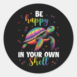 Regenbogen-Schildkröte Sei Glücklich In Deiner Eig Runder Aufkleber