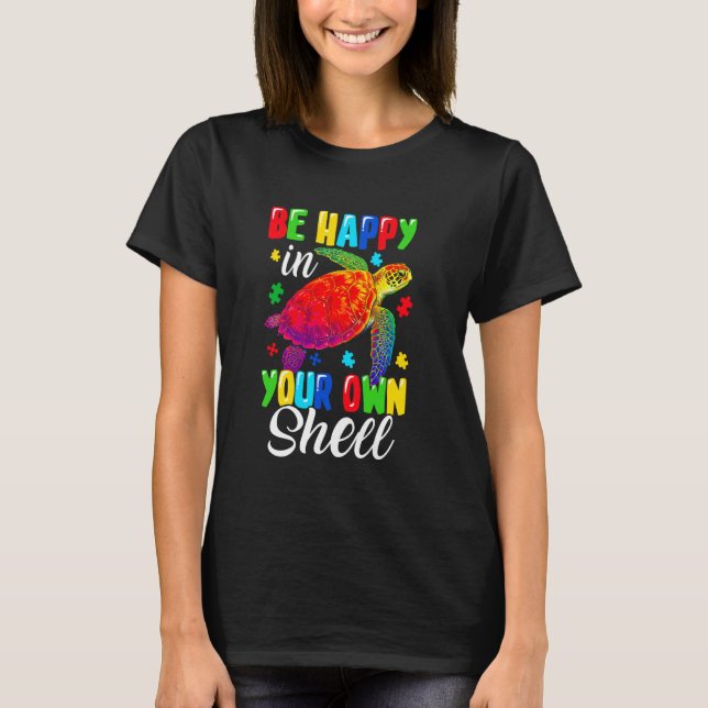Regenbogen-Schildkröte Sei Glücklich In Deiner Eig T-Shirt (Vorderseite)