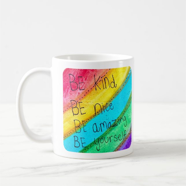 Regenbogen SEI Freundlich SEI Du Selbst Inspiriere Kaffeetasse (Links)