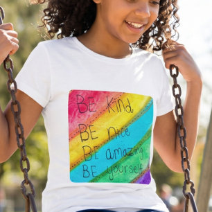 Regenbogen SEI Freundlich SEI Du Selbst Inspiriere T-Shirt