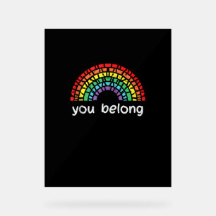 Regenbogen Sie gehören Gay Pride LGBt Unterstützun Acrylschild