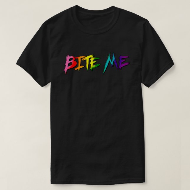 Regenbogen-Stolz Beiß mich T-Shirt (Design vorne)