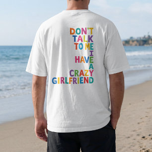 Regenbogen Verrückte Freundin – Bunte Lustige Bezi T-Shirt