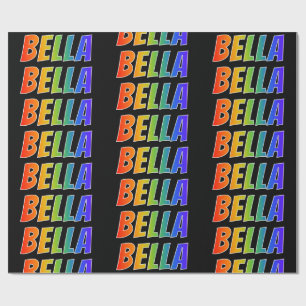 Regenbogen Vorname "BELLA"; Spaß & Bunt Geschenkpapier