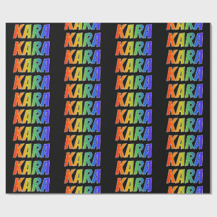 Regenbogen Vorname "KARA"; Spaß und Bunt Geschenkpapier