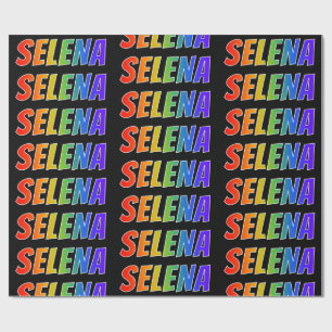 Regenbogen- Vorname "SELENA"; Spaß u. buntes Geschenkpapier