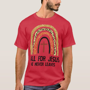 Regenbogenfall für Jesus Verlasse er nie Christlic T-Shirt