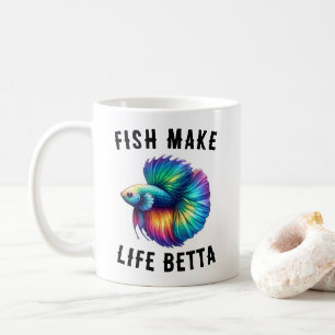 Regenbogenfische machen das Leben Betta-Sprichwort Kaffeetasse