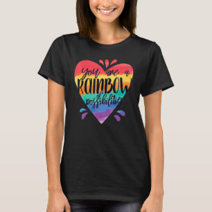 Regenbogenlehrer Sie sind ein Regenbogen der Mögli T-Shirt