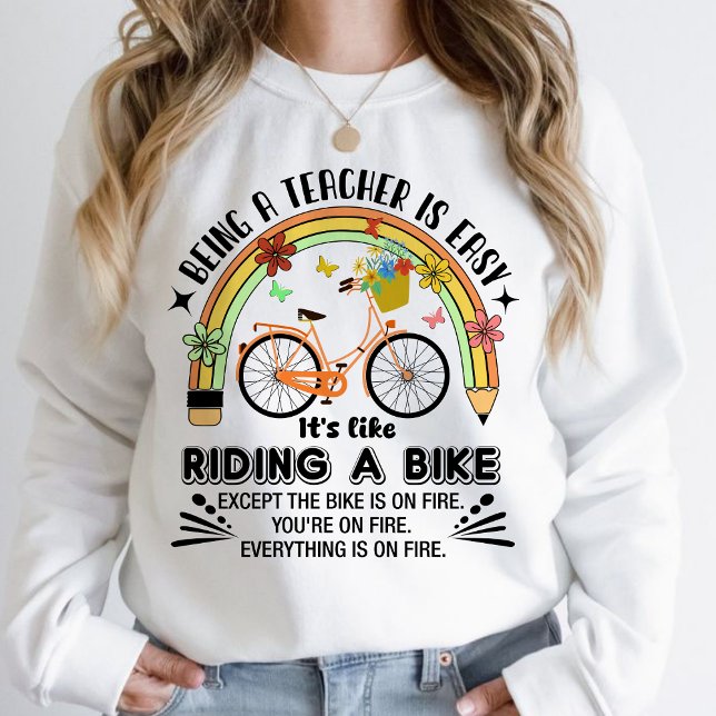 Regenbogenstift-Lehrerin Wertschätzung, lustiger L Sweatshirt (Being A Teacher is Easy, It's Like Riding A Bike sweatshirt, personalized teacher sweatshirt, )