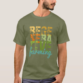 Regenerative Landwirtschaft und gesundes Leben grü T-Shirt