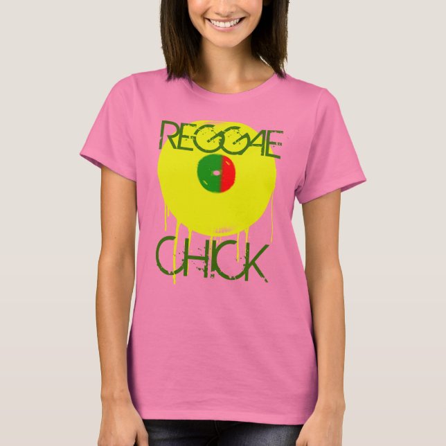 REGGAE, CHICK T-Shirt (Vorderseite)