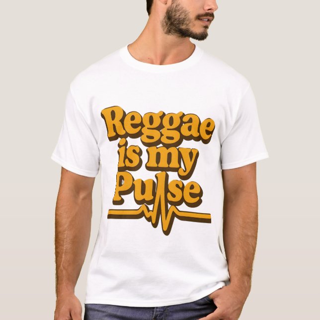 Reggae ist mein Puls T-Shirt (Vorderseite)