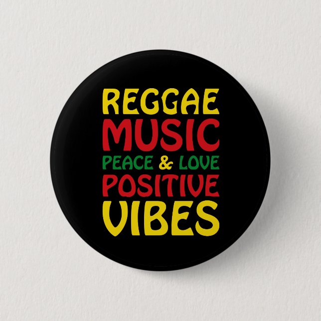Reggae Music mit positiven Redewendungen Button (Vorderseite)