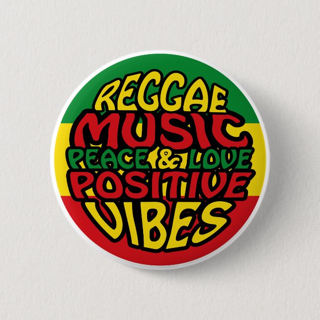 Reggae Music mit positiven Redewendungen Button (Vorderseite)