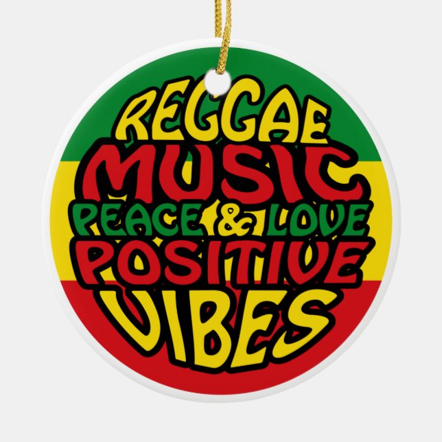Reggae Music mit positiven Redewendungen Keramik Ornament (Vorne)